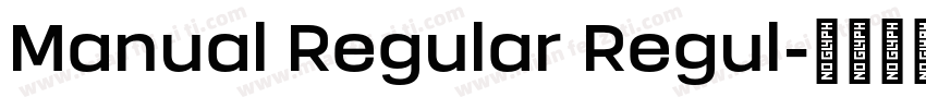 Manual Regular Regul字体转换